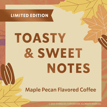 Cargar imagen en el visor de la galería, STARBUCKS MAPLE PECAN MEDIUM ROAST GROUND COFFEE
